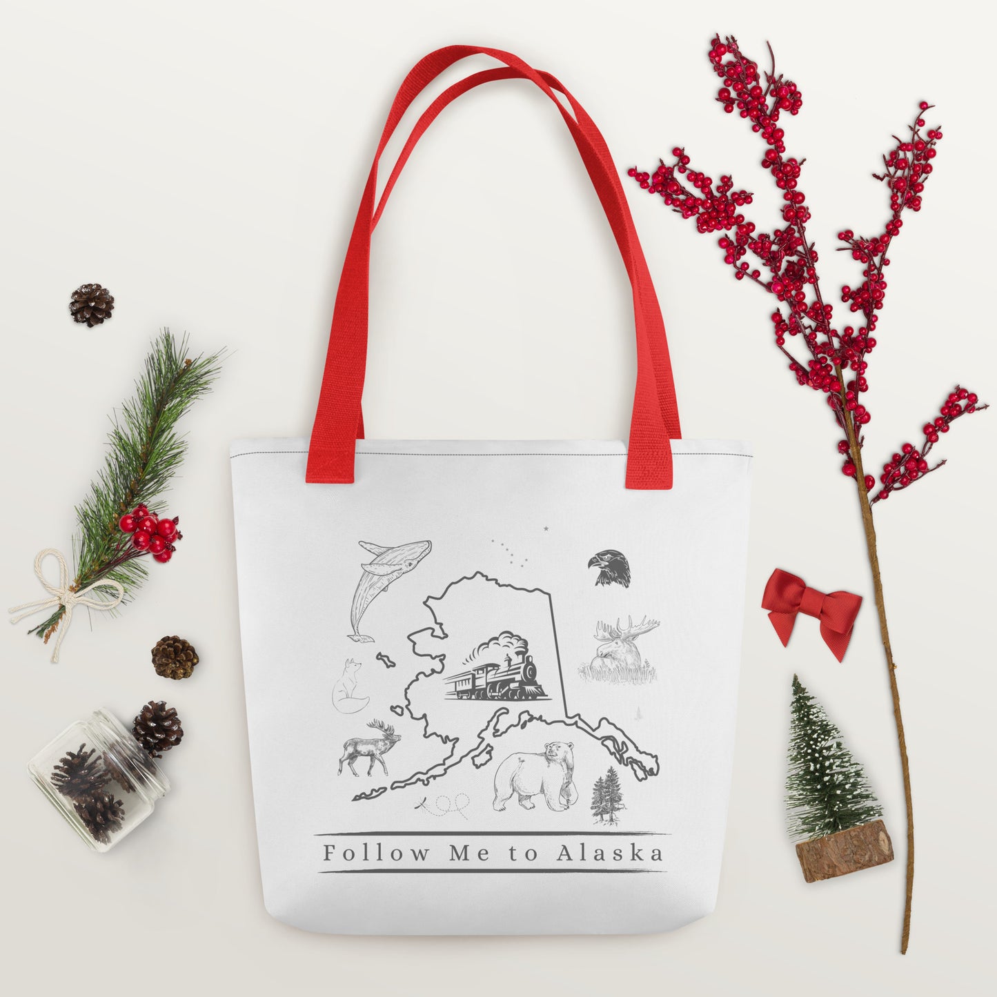 Follow Me to Alaska Tote Bag