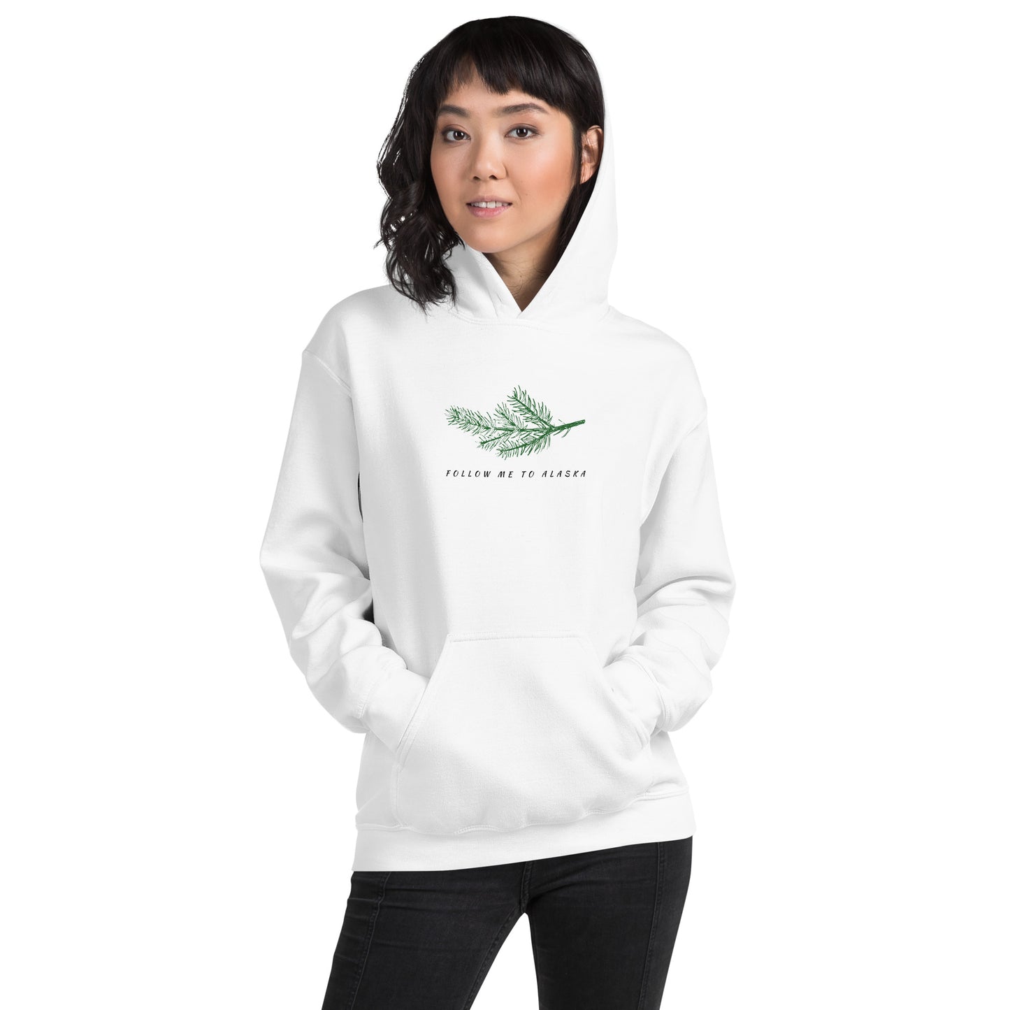 Follow Me to Alaska Spruce Unisex Hoodie