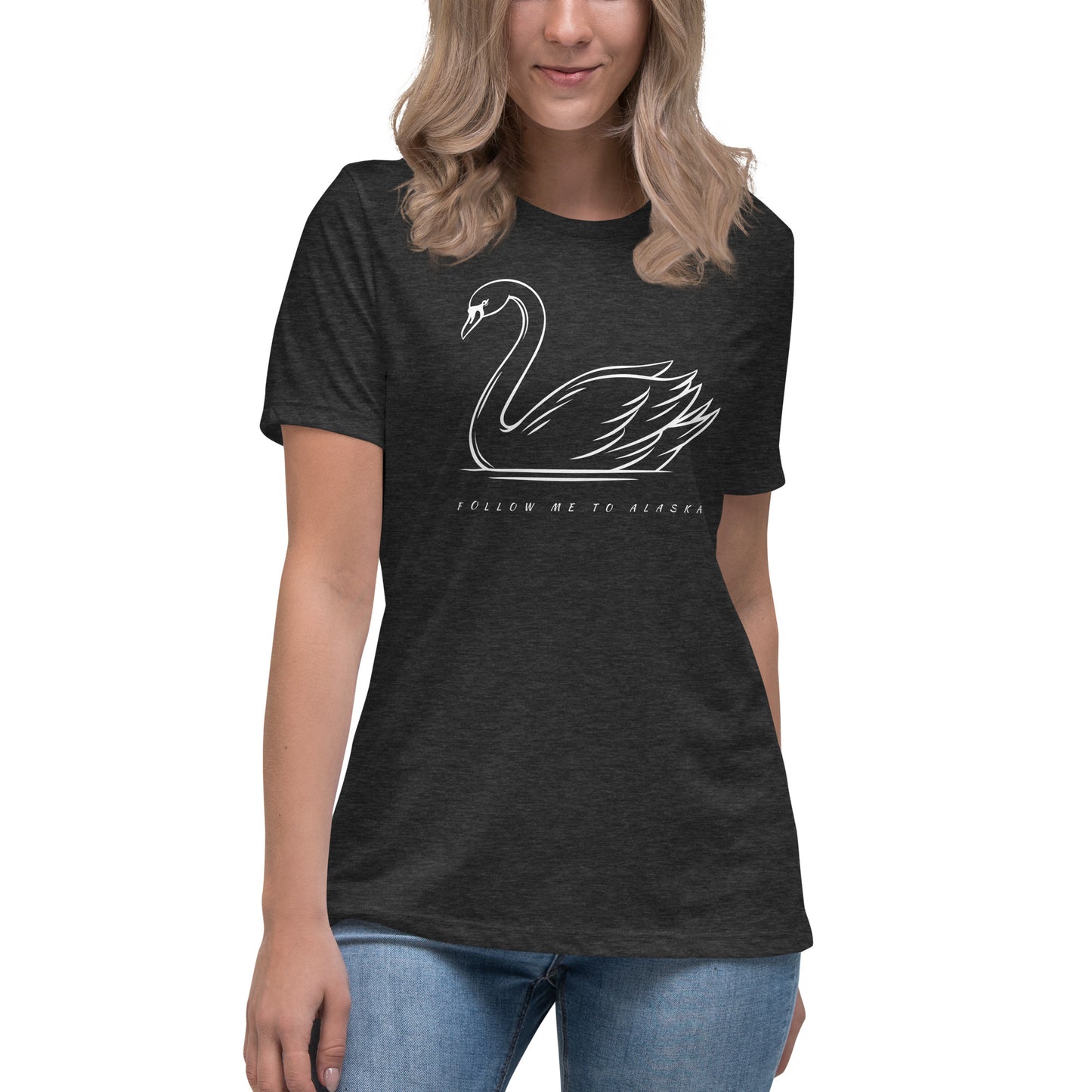 Follow Me to Alaska Swan Women's Relaxed T-Shirt